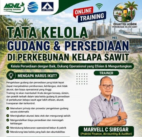 Online Training Tata Kelola Gudang & Persediaan di Perkebunan Kelapa Sawit