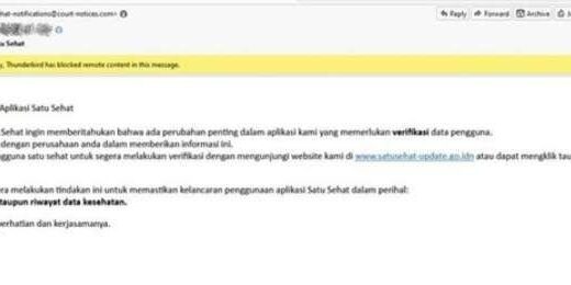 Kementerian Kesehatan RI dapat laporan adanya percobaan praktik phishing (pengelabuan) melalui surel atau email oleh oknum yang tidak bertanggungjawab dengan mencatut nama SATUSEHAT Kemenkes RI