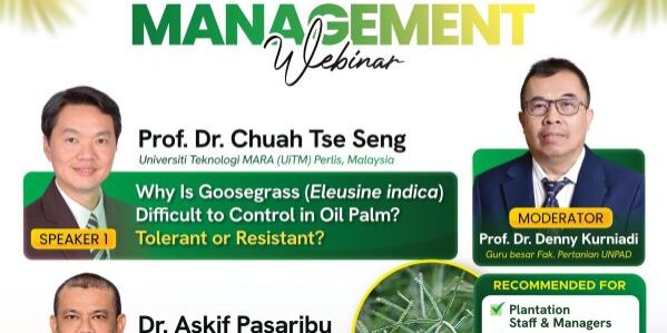 Webinar Weed Management, mengelola gulma Kelapa Sawit

