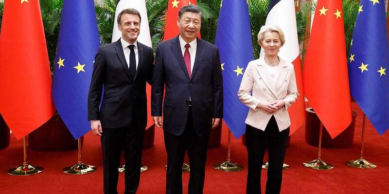 Emmanuel Macron,Xi Jinping dan Ursula von der Leyen