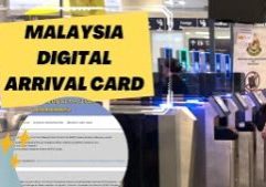 MDAC (Malaysia Digital Arrival Card), kartu kedatangan  digital.
